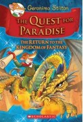 The Quest for Paradise; The Return To The Kingdom of Fantasy