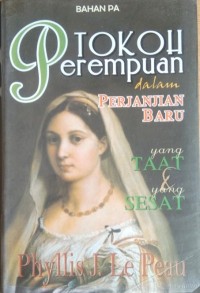 Image of Tokoh Perempuan dalam Perjanjian Baru yang taat & yang sesat