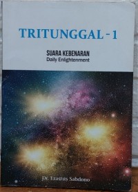 Image of Tritunggal-1; Suara Kebenaran, Daily Enlightenment