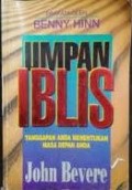 Umpan Iblis; Tanggapan Anda Menentukan Masa Depan Anda