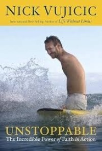 Image of Unstopable; The Incredible Power of Faith in Action