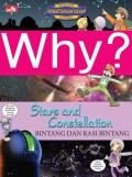 Why? Stars and Constellation; Bintang dan Rasi Bintang