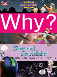 Image of Why? Stars and Constellation; Bintang dan Rasi Bintang